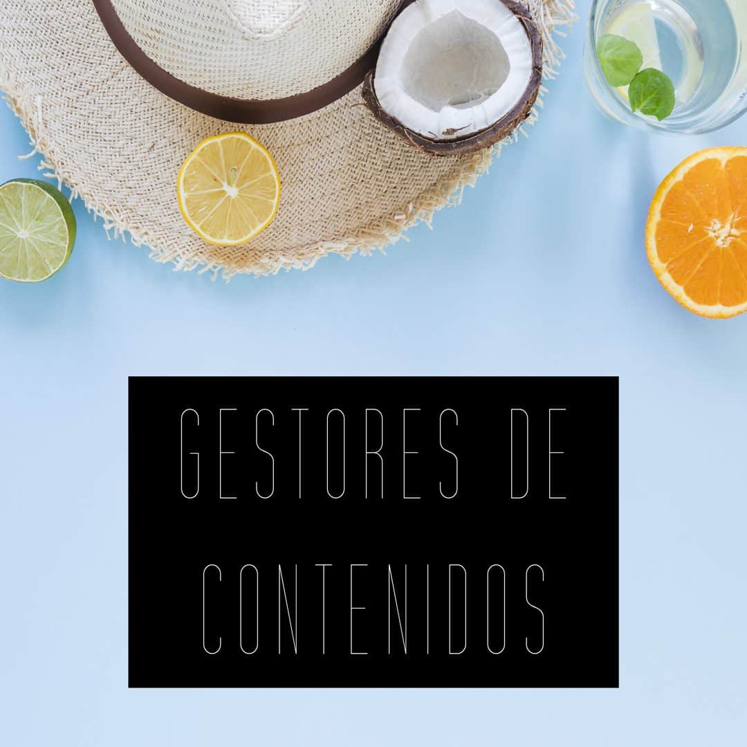 Gestores de contenidos ¿Cuál es el mejor para hacer mi sitio web?